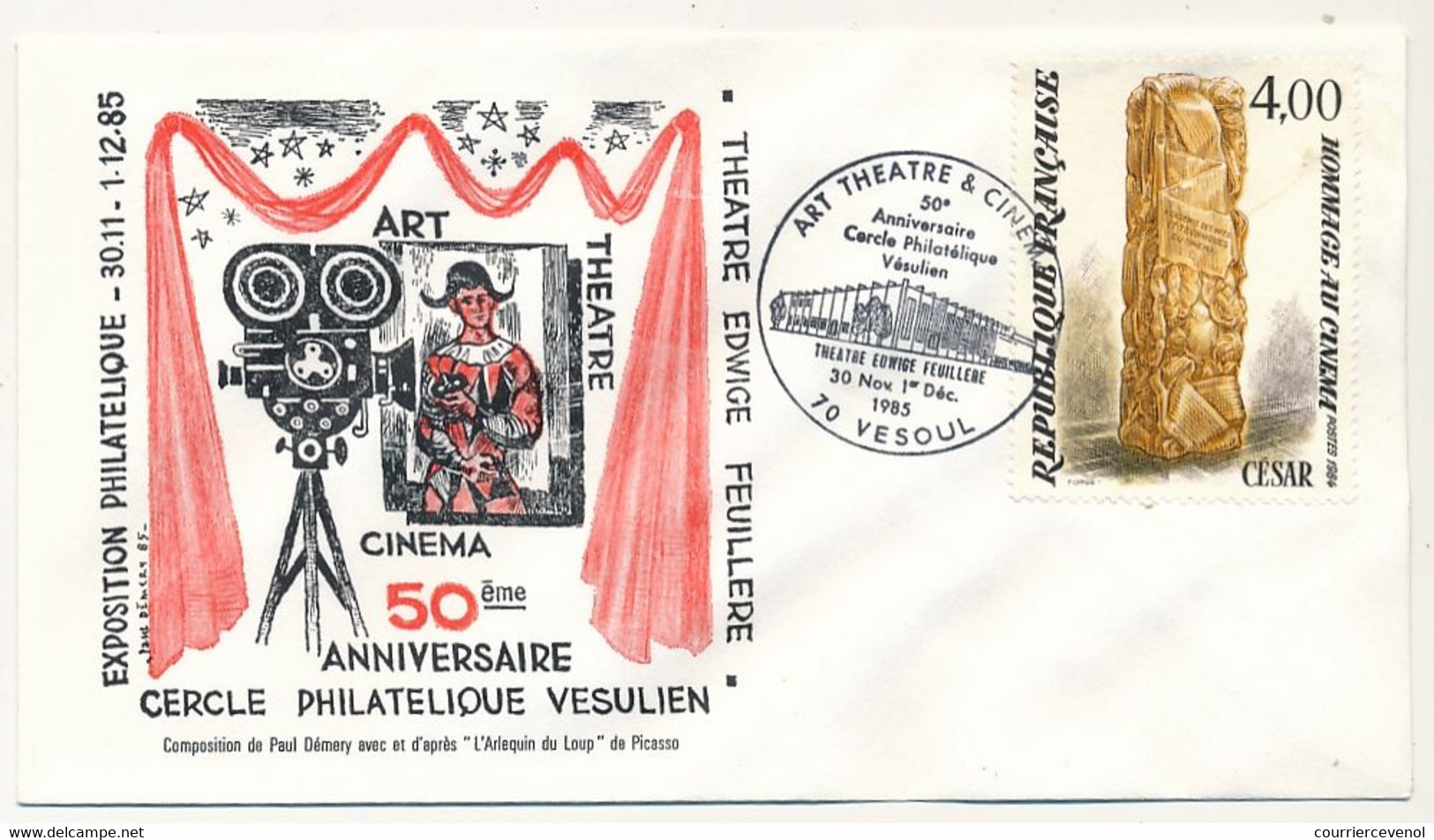 FRANCE - Env. Affr. 4,00 César - Obl "Art Théâtre & Cinéma - Théâtre Edwige Feuillere - 70 VESOUL - 1er Déc 1985 - Aushilfsstempel