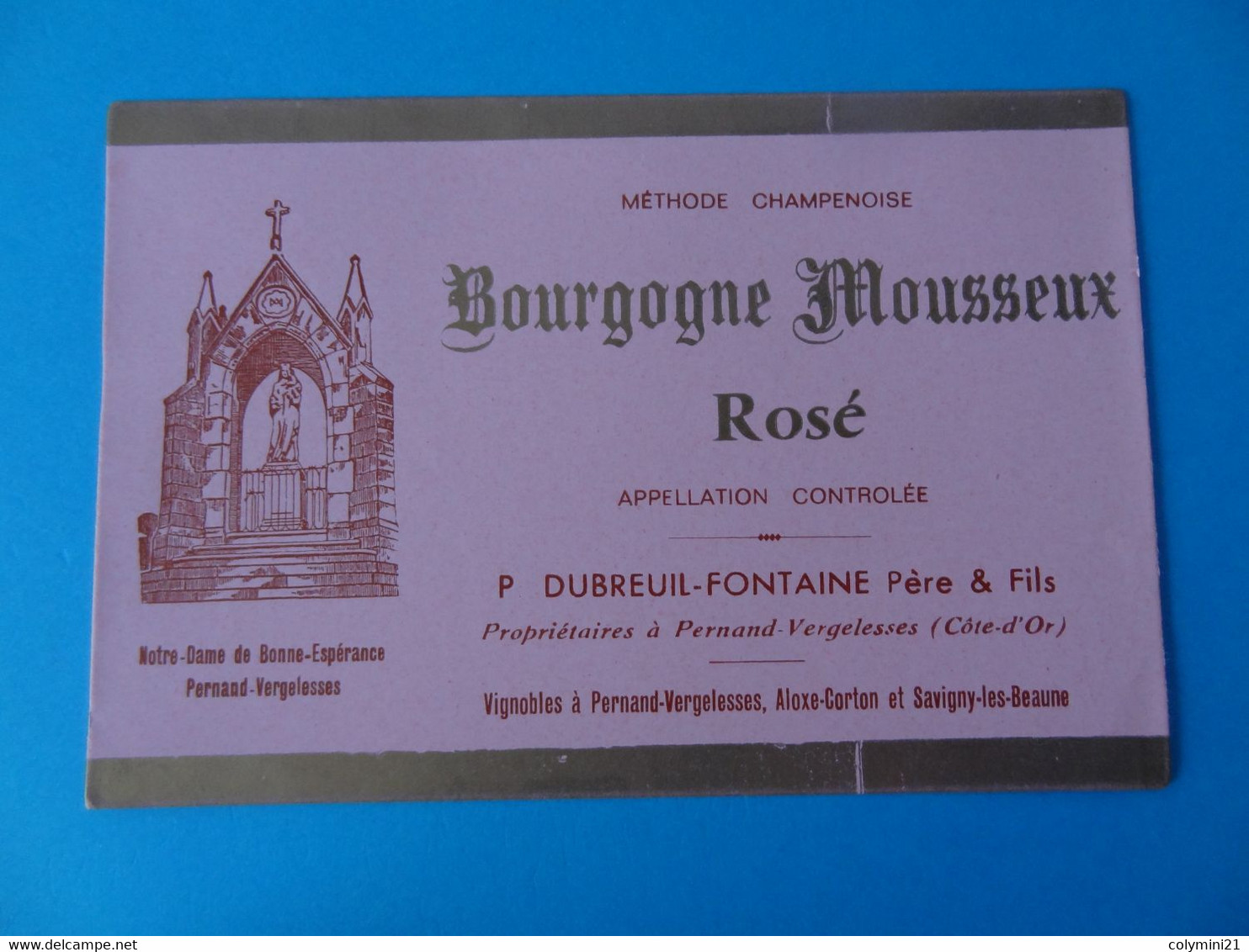 Etiquette Ancienne Bourgogne Mousseux Rosé Dubreuil Fontaine Père & Fils - Bourgogne