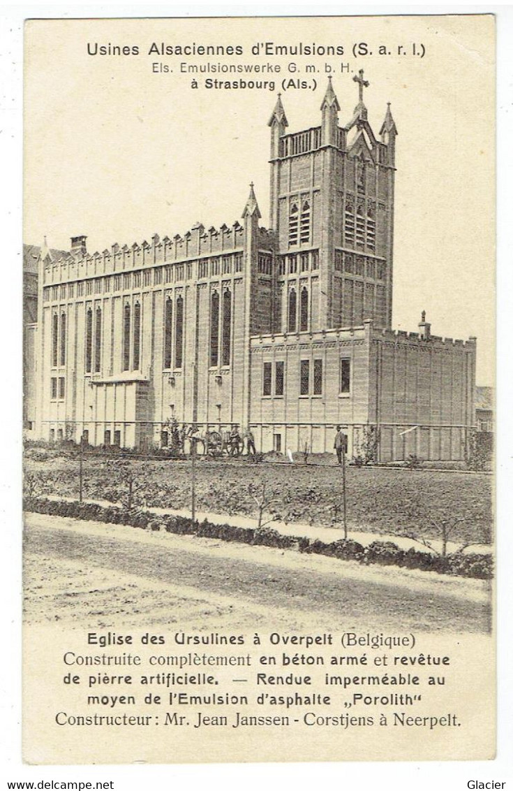 Overpelt - Eglise Des Ursulines - Constructeur Jean Janssen Neerpelt - Usines Alsaciennes D' Emulsions à Strasbourg - Overpelt