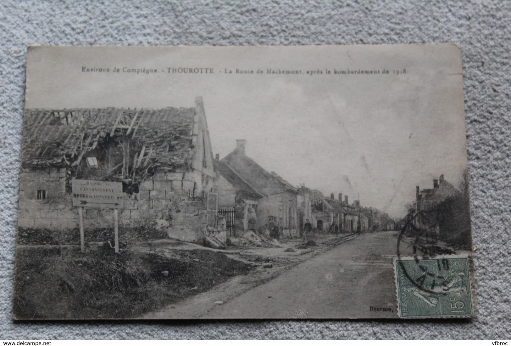 Cpa 1919, Thourotte, La Route De Machemont Après Le Bombardement, Militaria, Oise 60 - Thourotte
