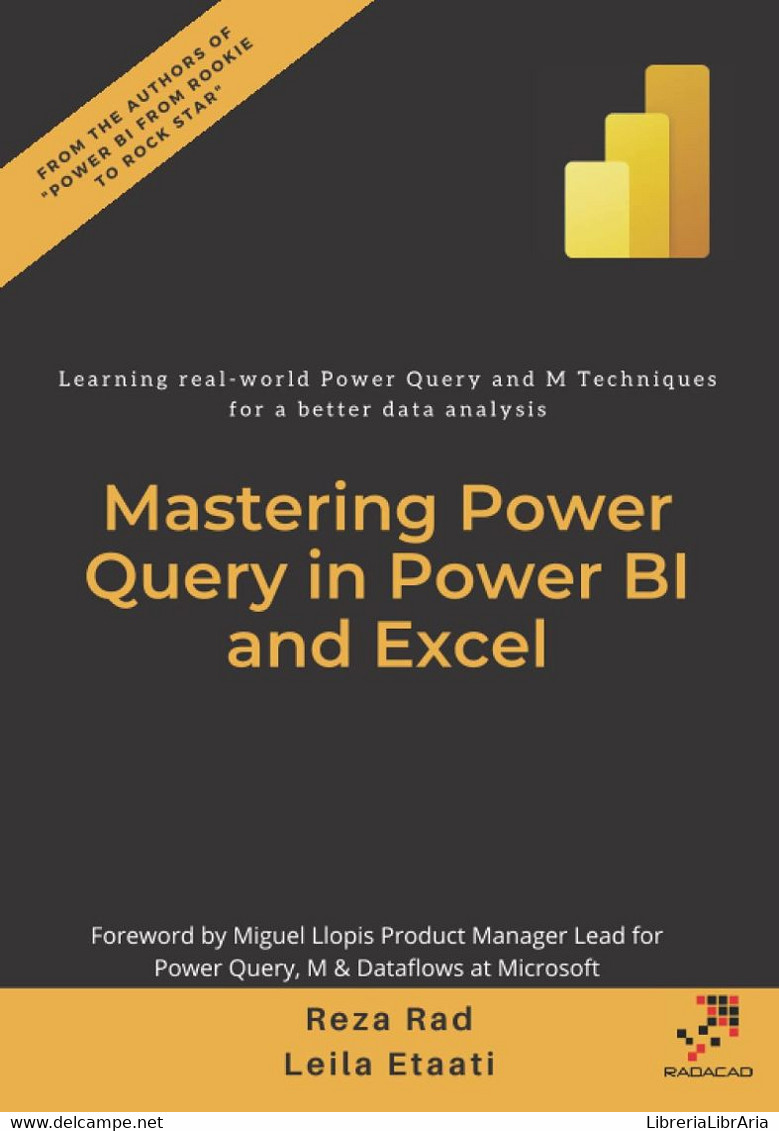 Mastering Power Query In Power BI And Excel: Learning Real-world Power Query And M Techniques For A Better Data Analysis - Informatique