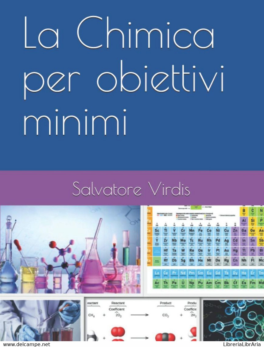 La Chimica Per Obiettivi Minimi - Mathematics & Physics