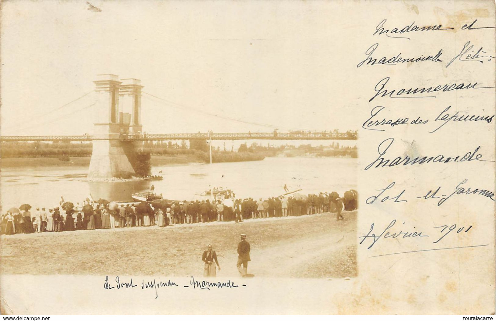 CARTE PHOTO 47 MARMANDE LE PONT SUSPENDU   1901 - Marmande