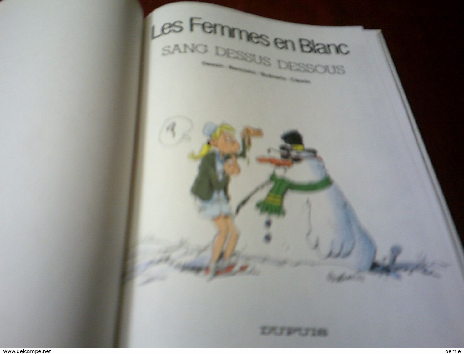 LES FEMMES EN BLANC N° 11 SANS DESSUS DESSOUS  // EDITION SPECIALE - Femmes En Blanc, Les