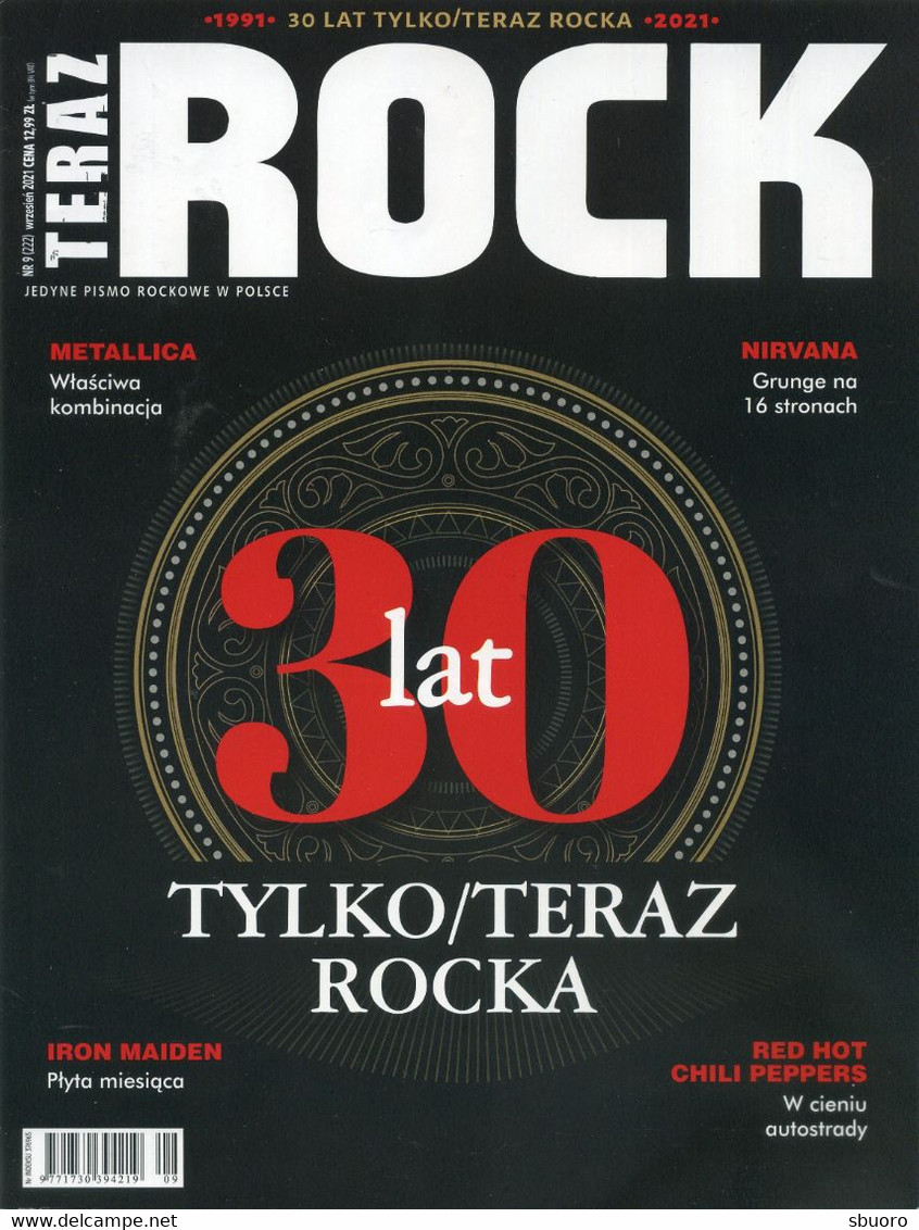Teraz Rock - Numéro Spécial Rétrospective 30 Ans De Rock. 1991 2021 - Magazine Polonais N°9 (222) Septembre 2021 - Music