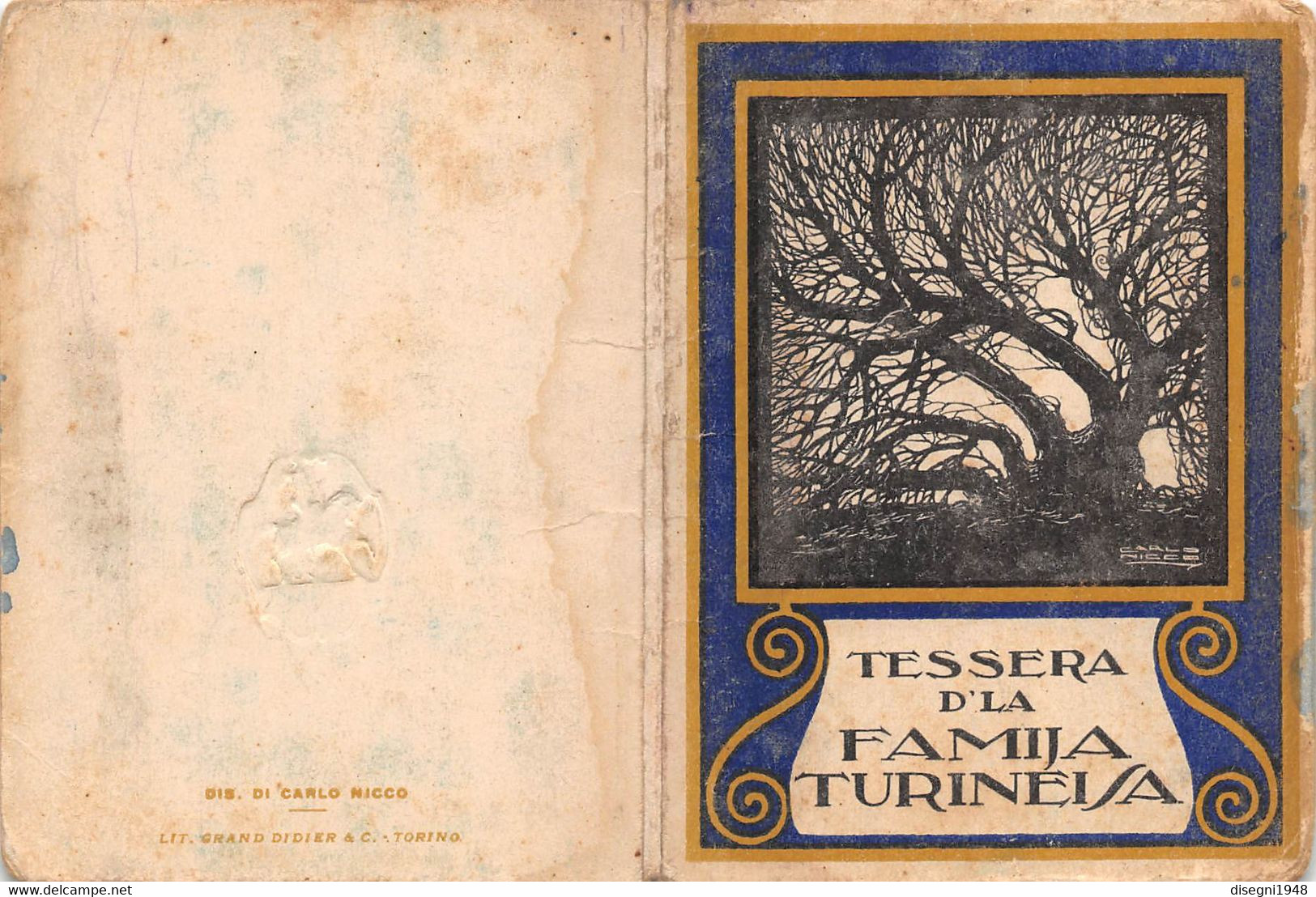 10384 "TORINO - TESSERA D'LA FAMIJA TURINEISA  - TESSERA NR. 5965 - 09/01/1927" ORIG - Autres & Non Classés