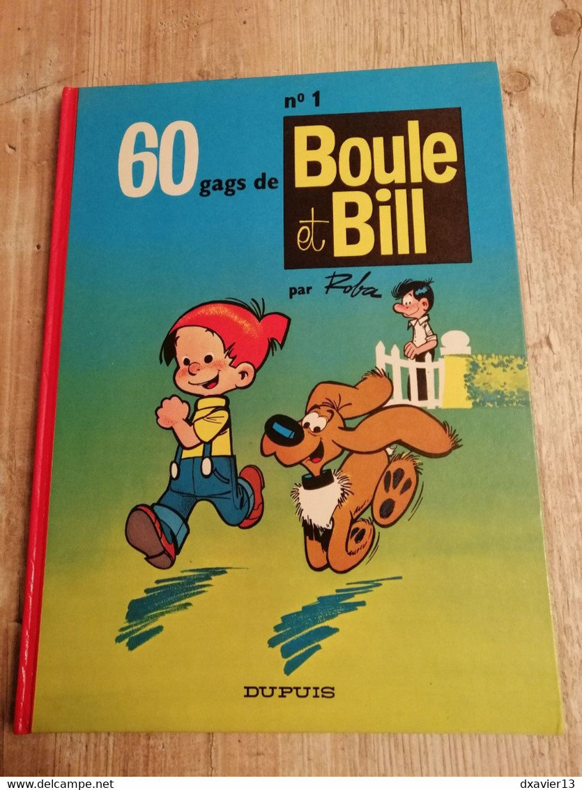 Bande Dessinée - Boule Et Bill 01 - 60 Gags De Boule Et Bill (1982) - Boule Et Bill