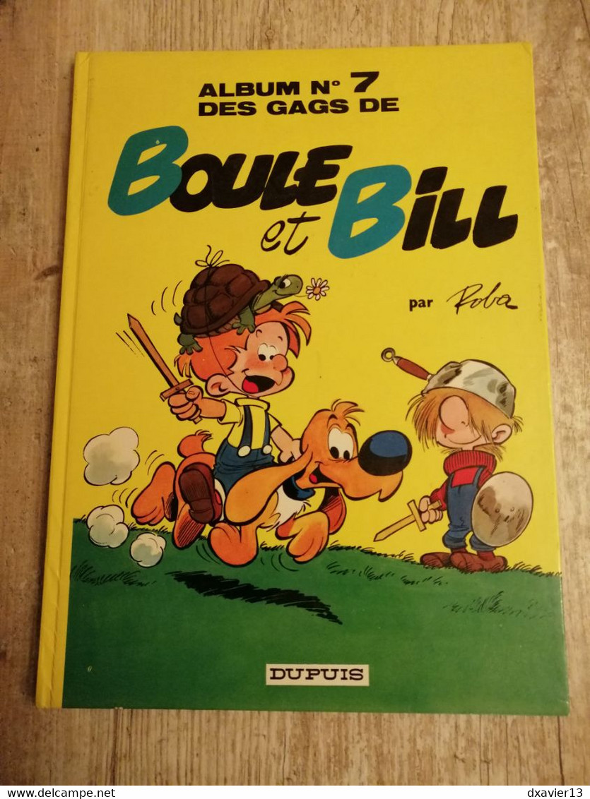 Bande Dessinée - Boule Et Bill 07 - Album N°7 Des Gags De Boule Et Bill (1982) - Boule Et Bill