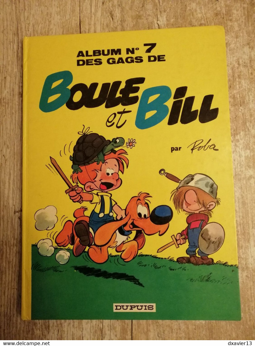 Bande Dessinée - Boule Et Bill 07 - Album N°7 Des Gags De Boule Et Bill (1985) - Boule Et Bill