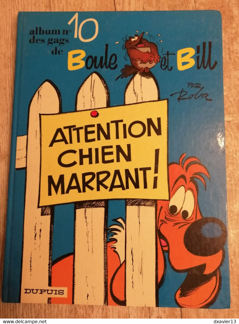 Bande Dessinée - Boule Et Bill 10 - Album N°10 Des Gags De Boule Et Bill - Attention Chien Marrant (1976) - Boule Et Bill