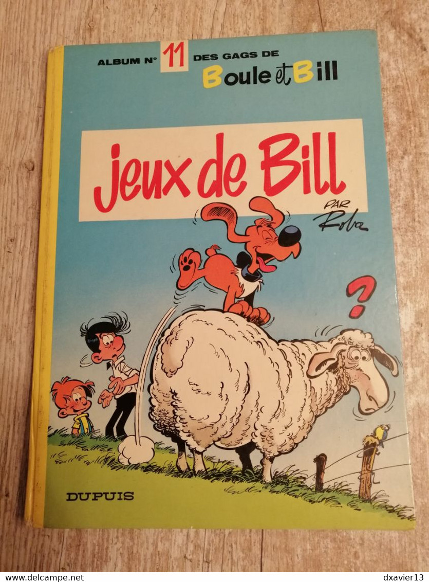 Bande Dessinée - Boule Et Bill 11 - Album N°11 Des Gags De Boule Et Bill - Jeux De Bill (1975) - Boule Et Bill