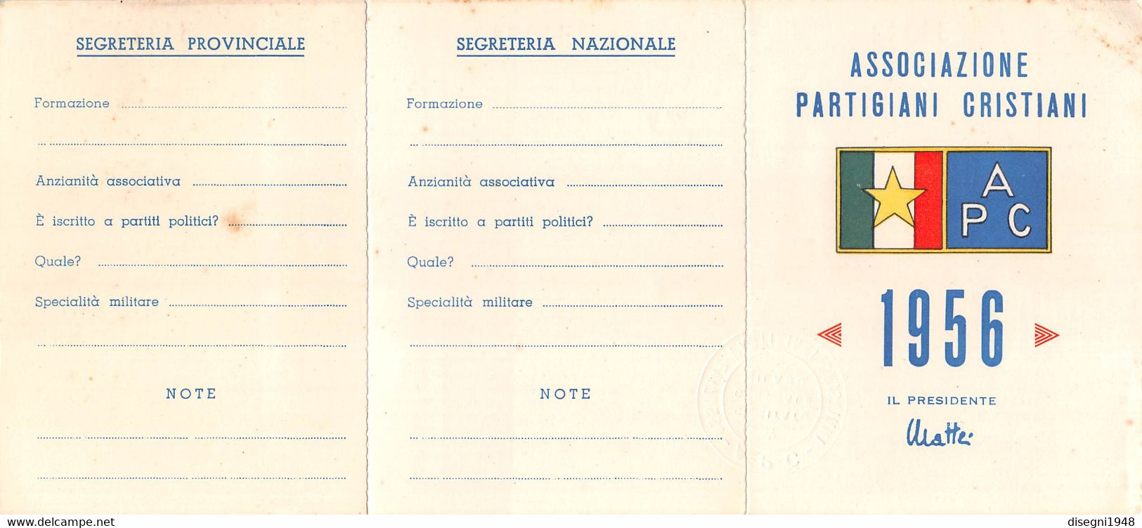 10392 "ASSOCIAZIONE PARTIGIANI CRISTIANI 1956 - TESSERA NR 31012 NON UTILIZZATA"  ORIG - Andere & Zonder Classificatie