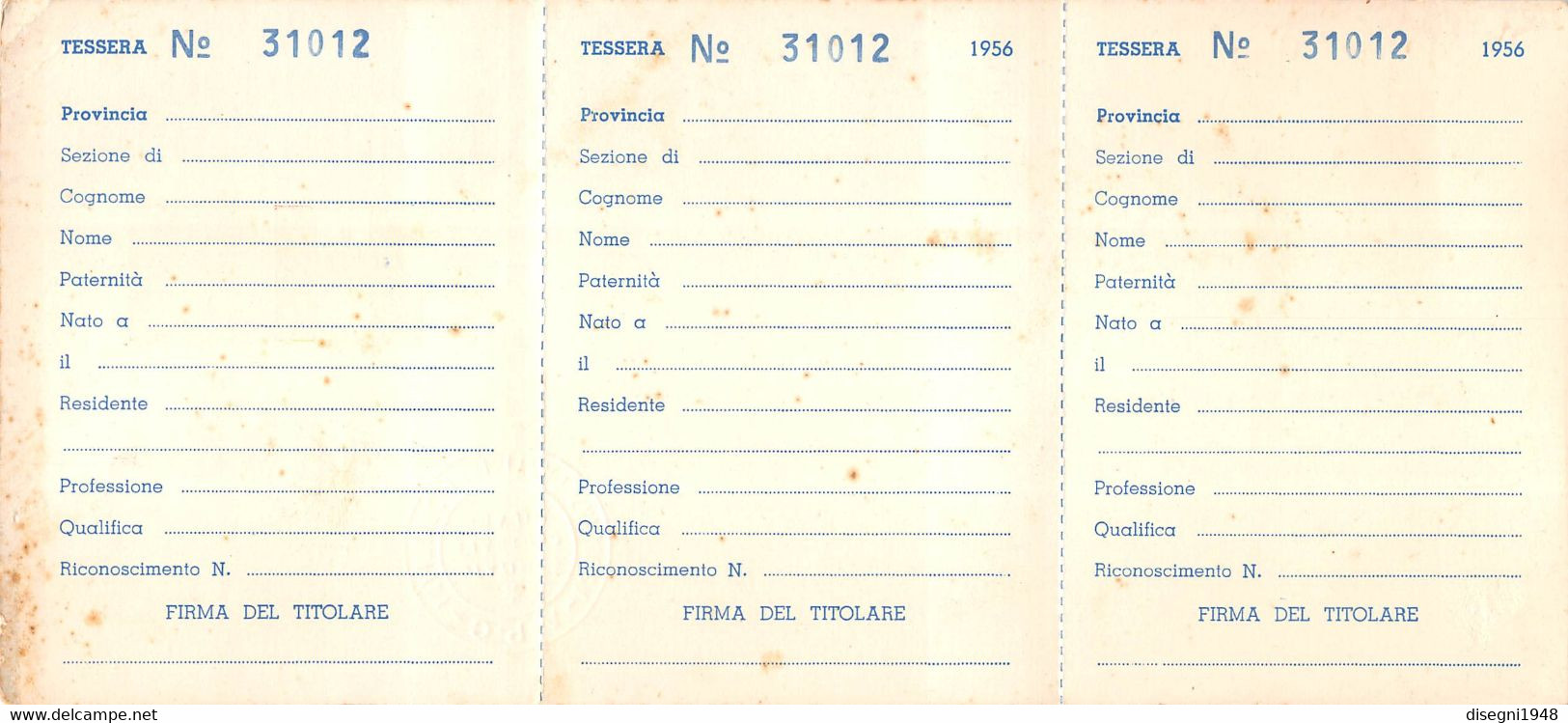 10392 "ASSOCIAZIONE PARTIGIANI CRISTIANI 1956 - TESSERA NR 31012 NON UTILIZZATA"  ORIG - Altri & Non Classificati