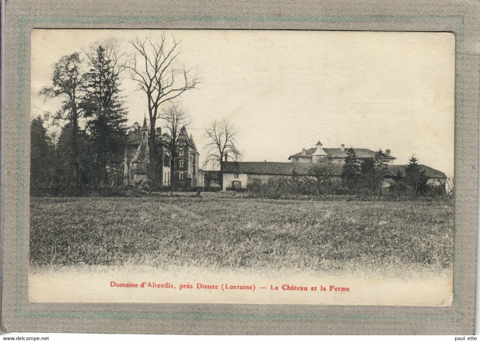 CPA - Environs De DIEUZE (57) - ALTEVILLE - Aspect Du Château Et De La Ferme Du Domaine En 1927 - Autres & Non Classés