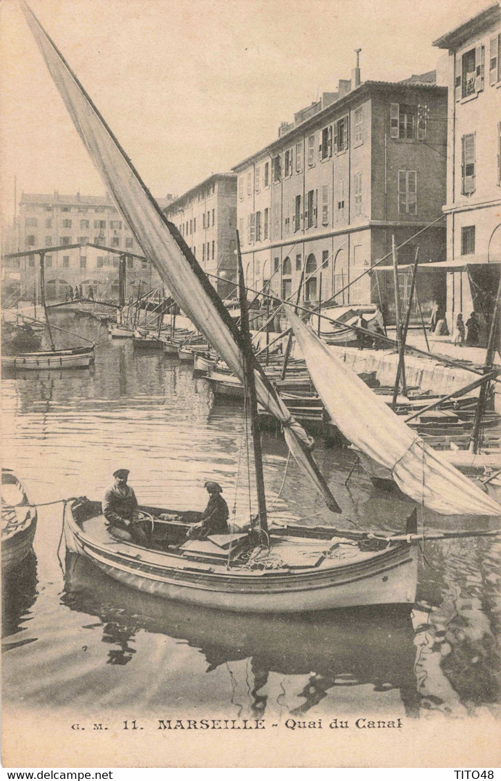 France (13 Marseille) - Quai Du Canal  " Vieux Port " -11- - Old Port, Saint Victor, Le Panier