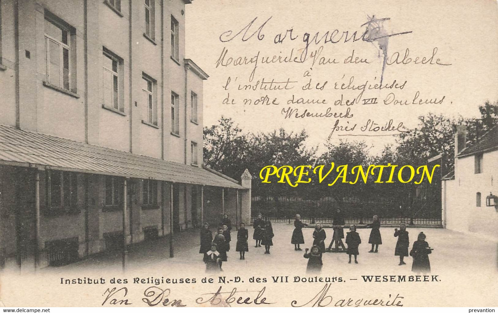 WESEMBEEK - Institut Des Religieuses De N.D. Des VII Douleurs - Carte Circulé - Wezembeek-Oppem
