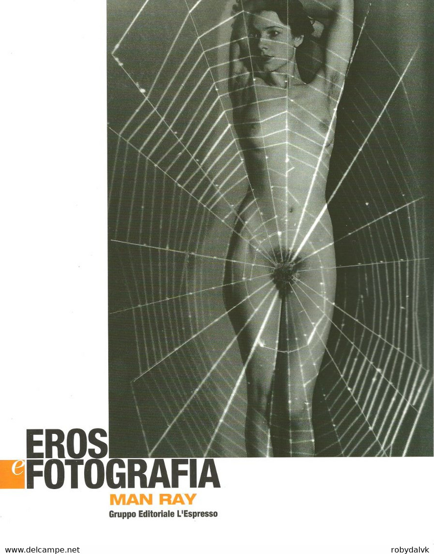 NF06 - FAMOSI FOTOGRAFI DI NUDO : MAN RAY - Santé Et Beauté