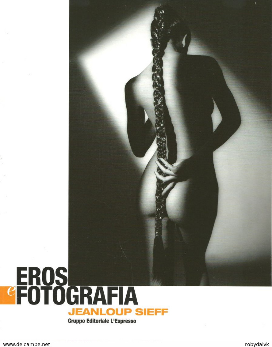 NF03 - FAMOSI FOTOGRAFI DI NUDO : JEANLOUP SIEFF - Salute E Bellezza