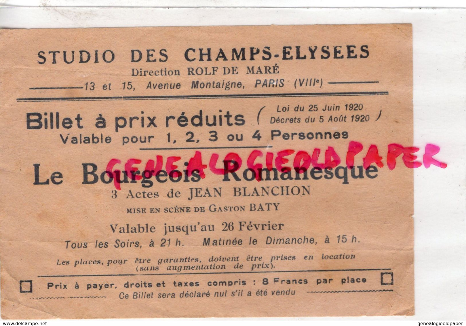 75- PARIS- STUDIO CHAMPS ELYSEES- BILLET LE BOURGEOIS ROMANESQUE-JEAN BLANCHON-GASTON BATY-1920-ROLF DE MARE-MONTAIGNE - Tickets - Vouchers