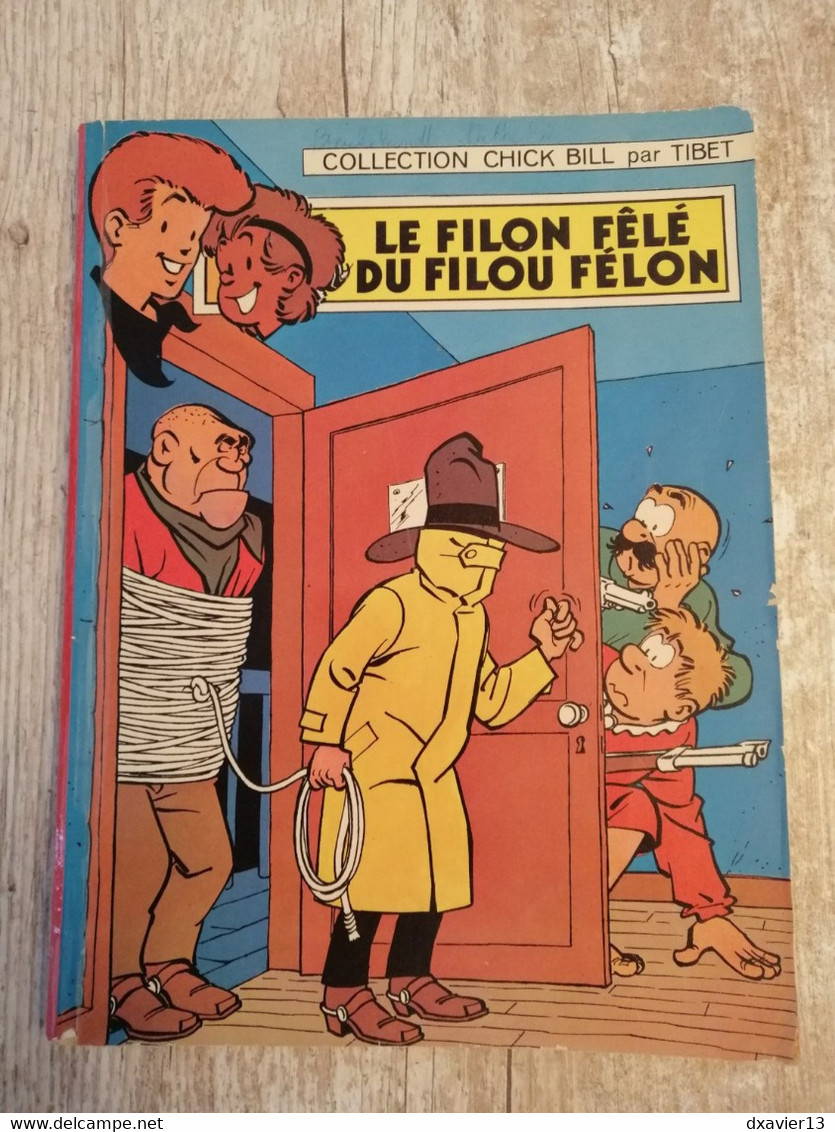 Bande Dessinée - Collection Chick Bill - Le Filon Fêlé Du Filou Félon (1971) - Chick Bill