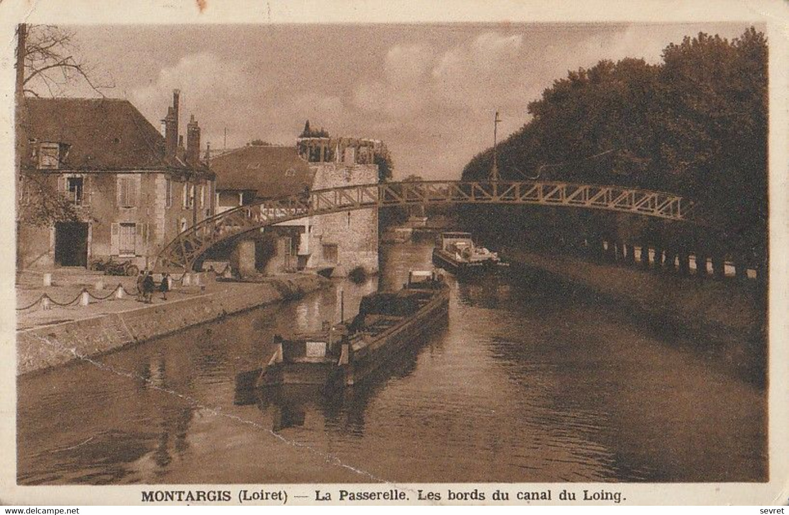 MONTARGIS. - La Passerelle. Les Bords Du Canal Du Loing - Montargis