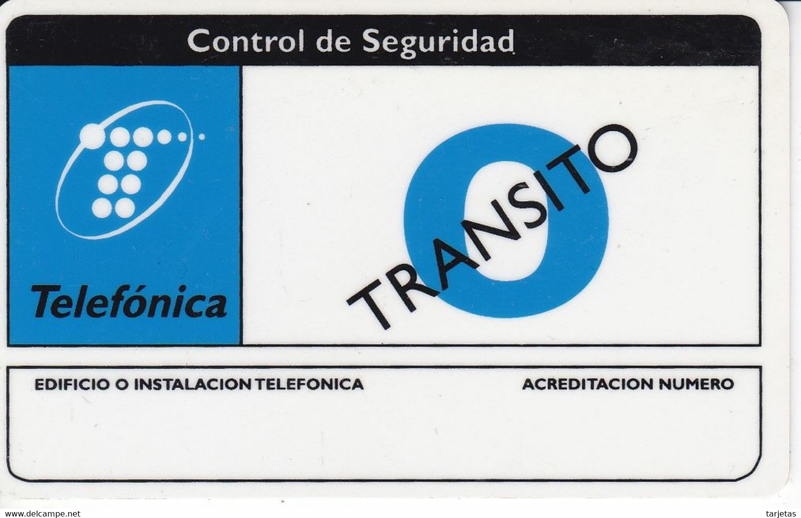 TARJETA DE CONTROL DE SEGURIDAD - TRANSITO - DE TELEFONICA (RARA) - Tests & Services