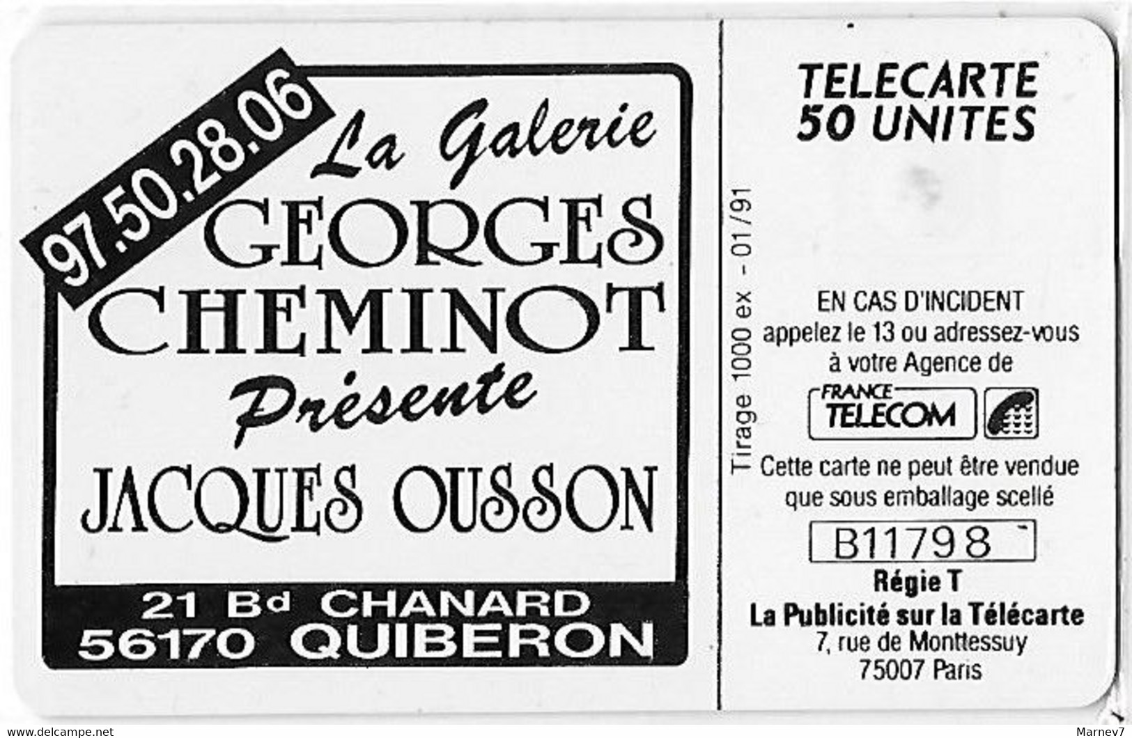 TELECARTE Privée - Galerie CHEMINOT à Quiberon - 1991 - 1000 Exemplaires - Tableau Jacques OUSSON  - - Malerei