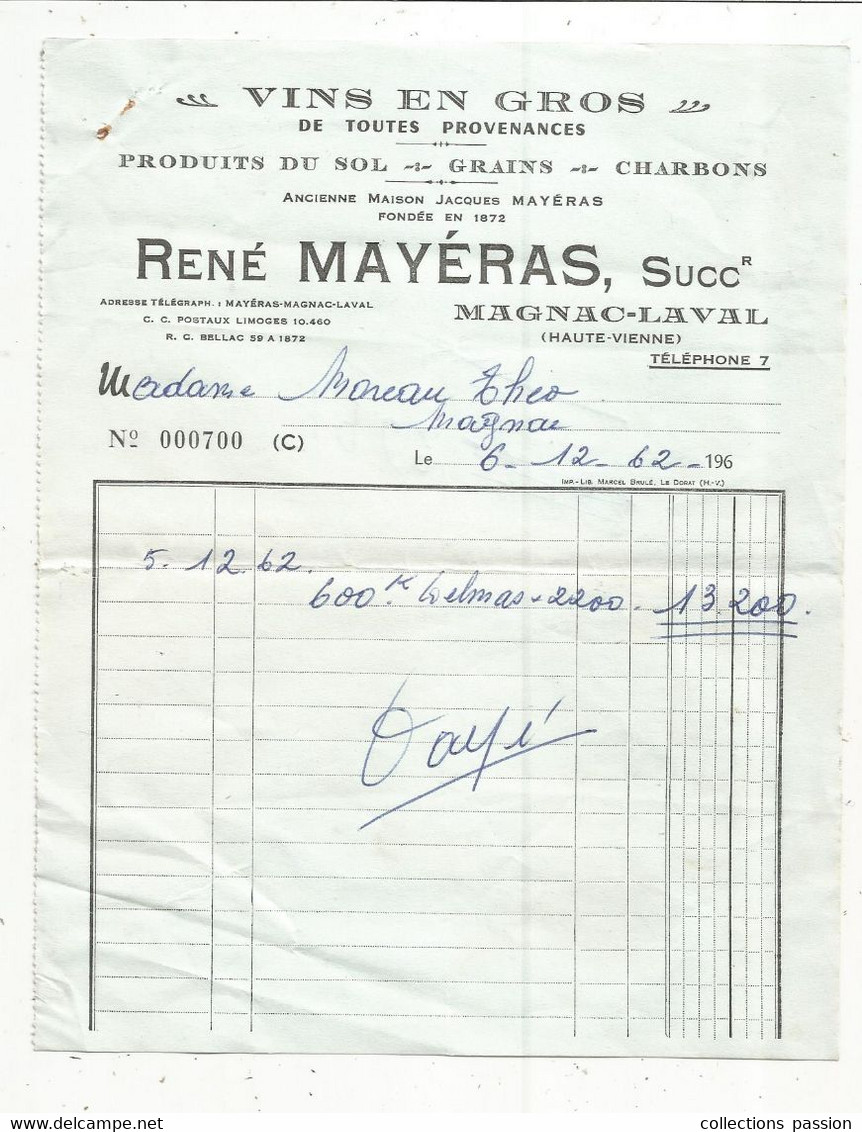 Facture, 1962, Vins En Gros , René MAYERAS , Successeur , 87 , MAGNAC LAVAL, Haute Vienne , Frais Fr 1.75 E - 1950 - ...