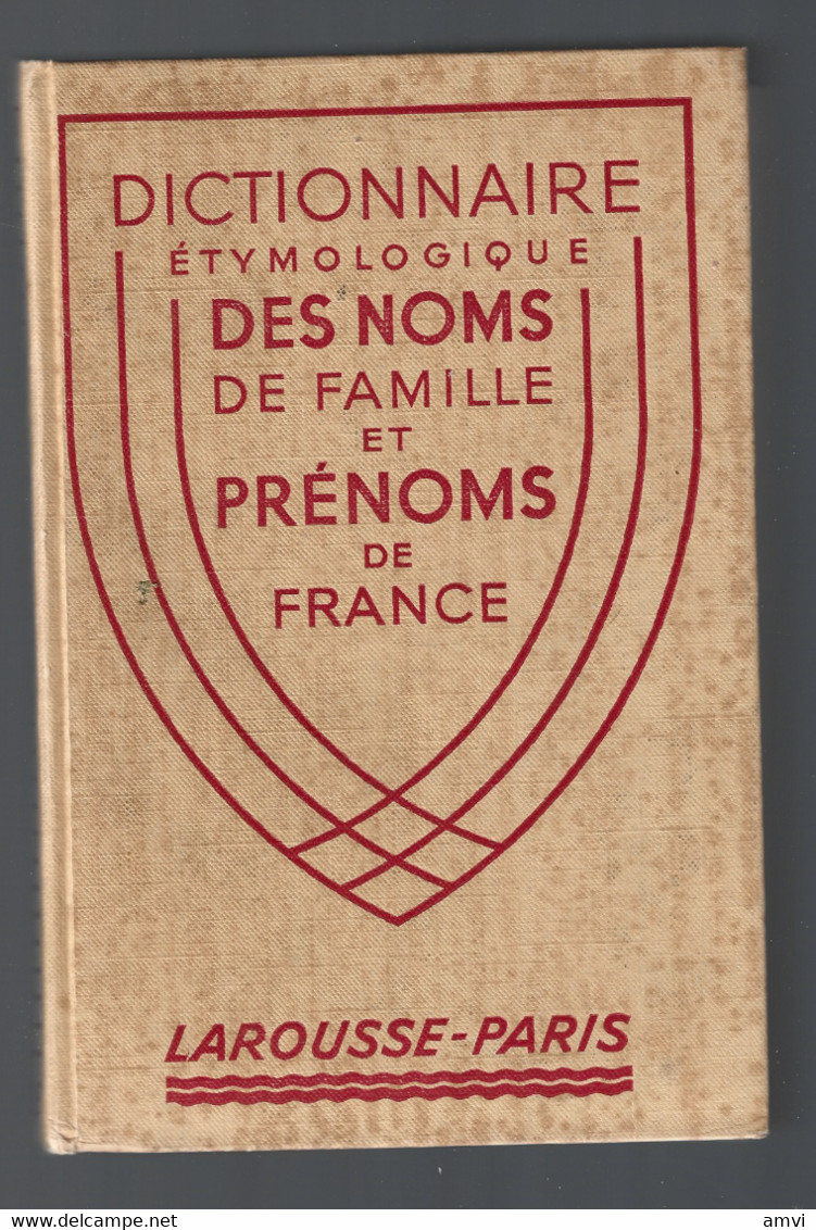 (busam)DICTIONNAIRE ETYMOLOGIQUE DES NOMS DE FAMILLE ET PRENOMS DE FRANCE EDITIONS LAROUSSE - Dictionnaires