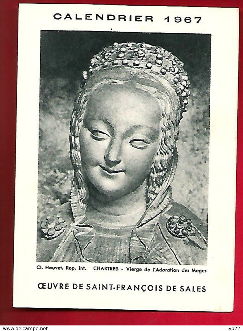 Calendrier 1967 Oeuvre De Saint François De Sales - Ed Cl. Houvet Chartres - Vierge De L'Adoration Des Mages - Petit Format : 1961-70