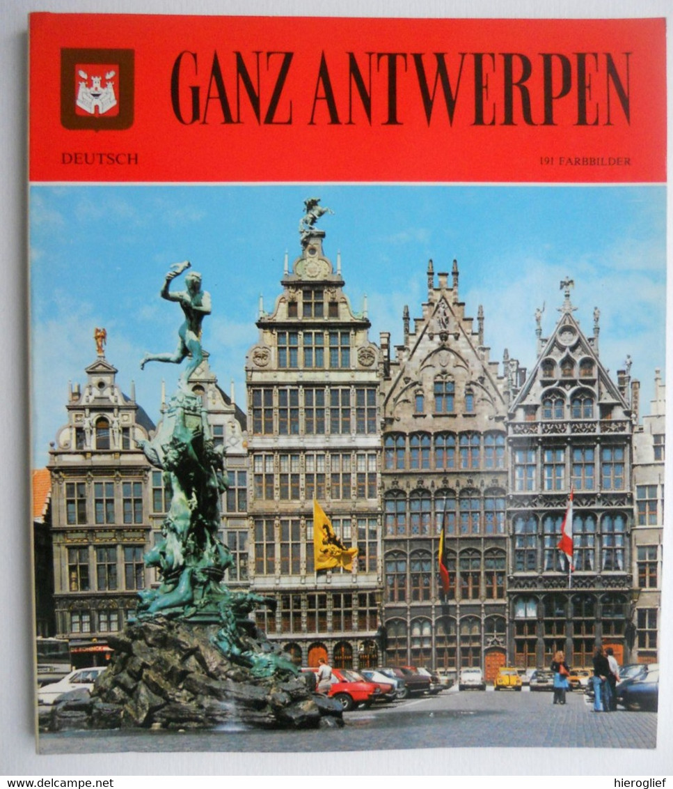 GANZ ANTWERPEN 191 Farbbilder Kleurenfoto's Toerisme Alle Hot-items In Foto Album Souvenir Voor Reizigers Flandern - Belgien & Luxemburg