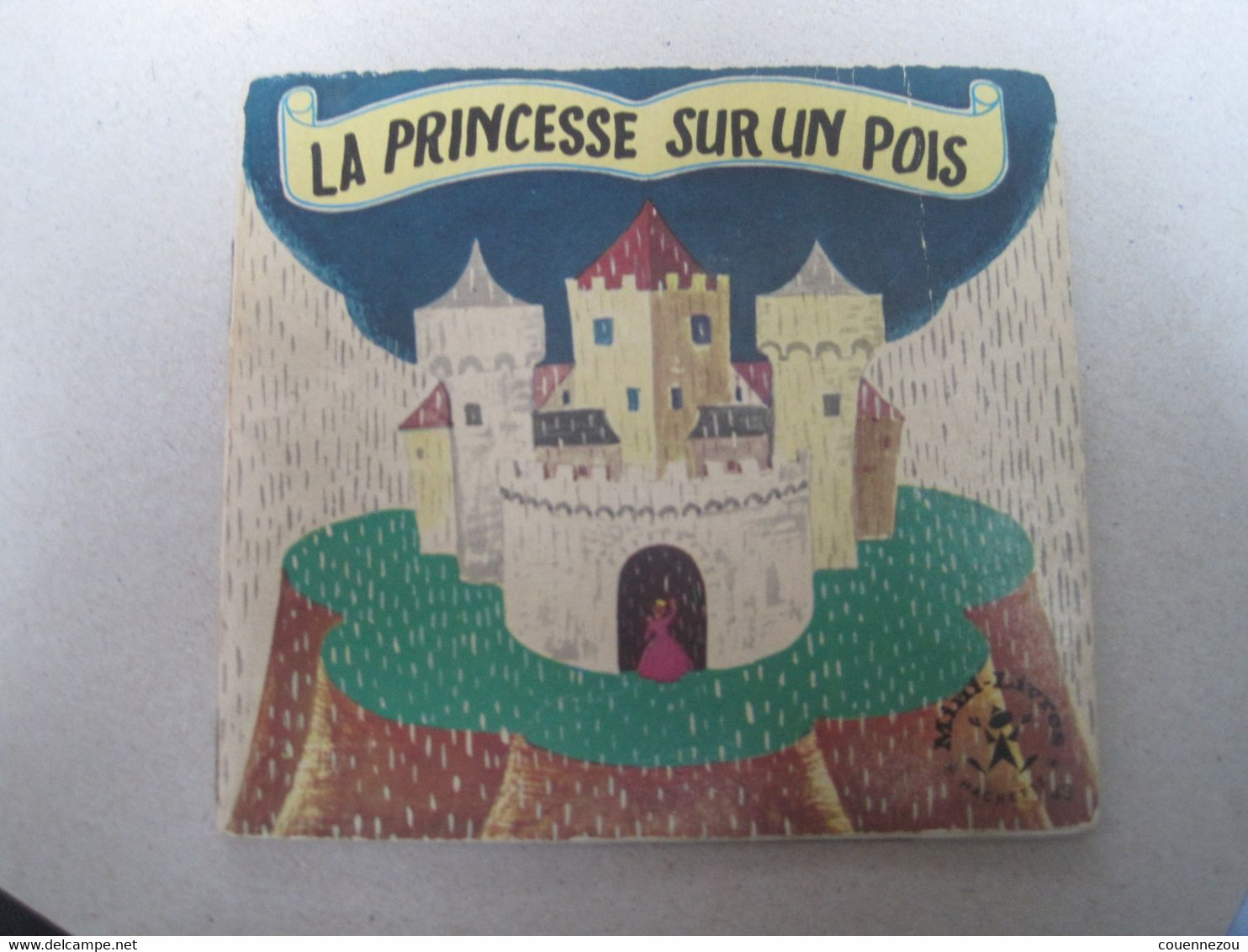 LA PRINCESSE SUR UN POIS  Mini Livre HACHETTE - Hachette