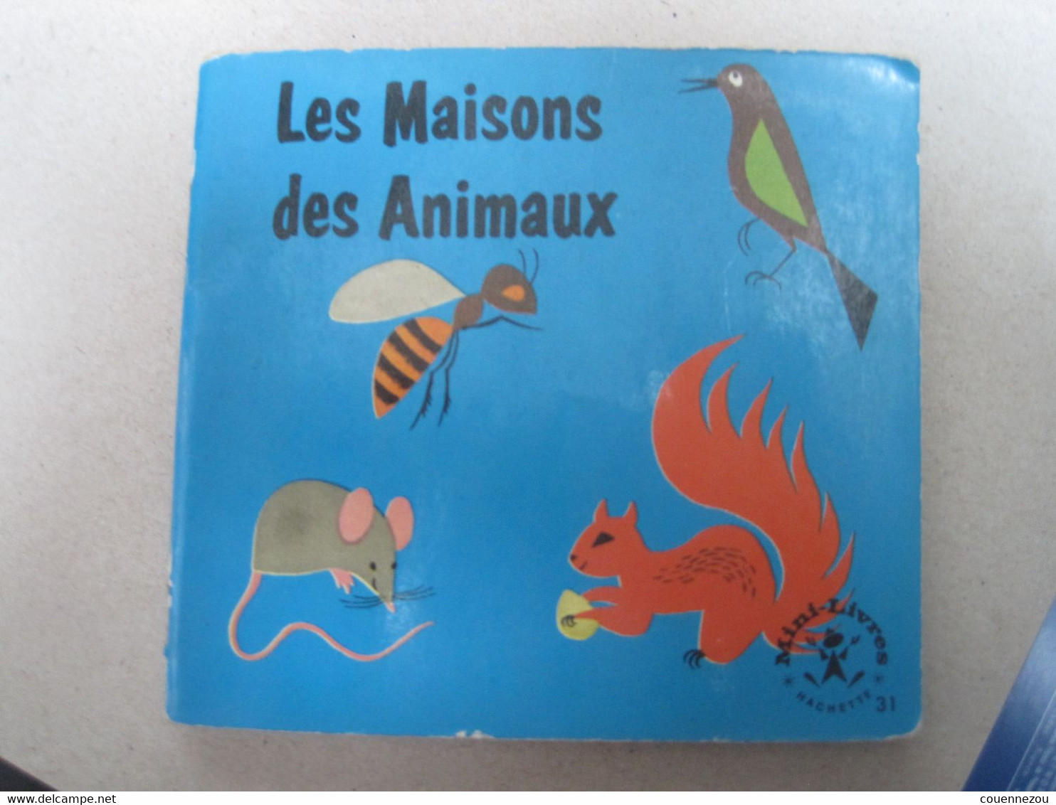 LA MAISON DES ANIMAUX  Mini Livre HACHETTE - Hachette