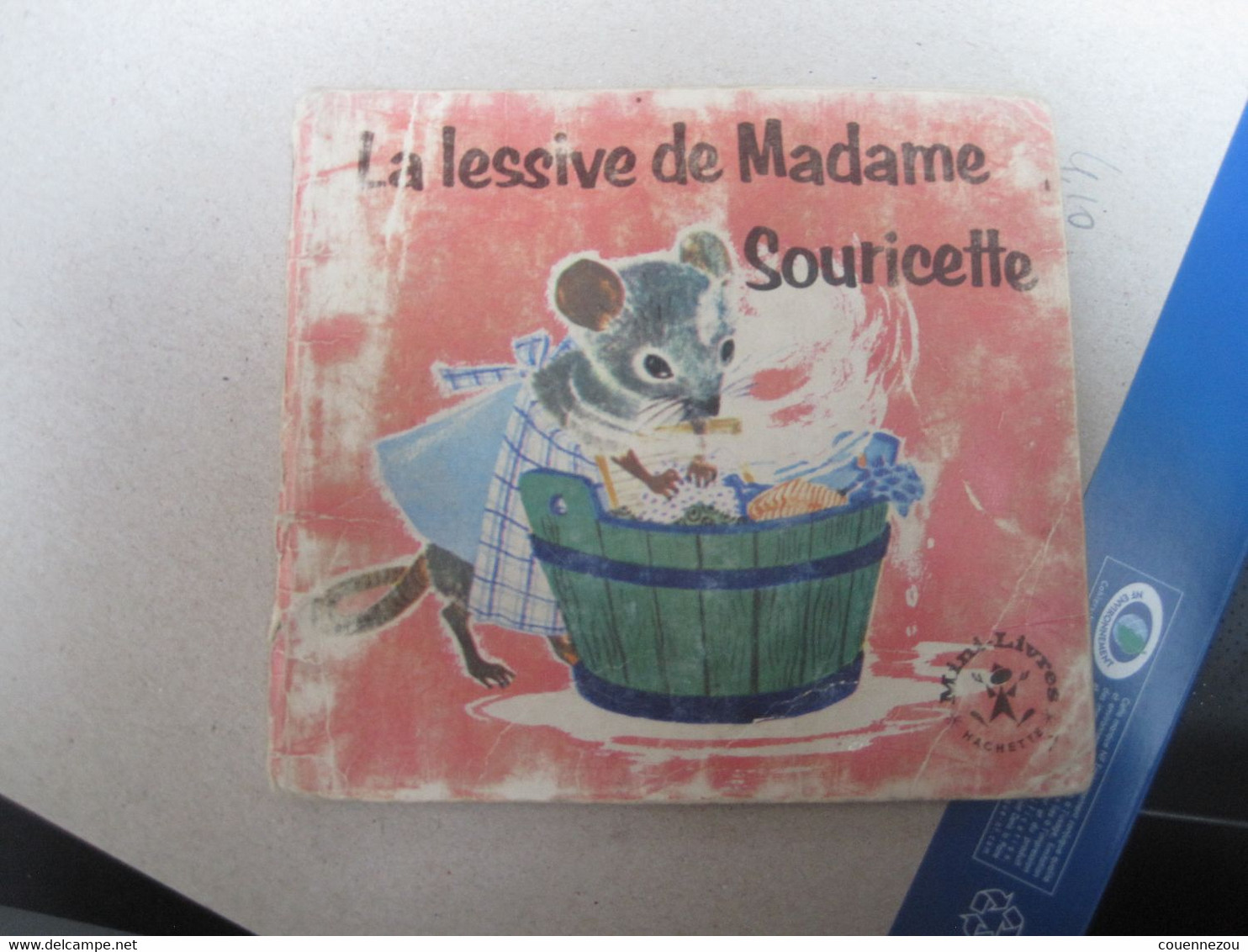 LA LESSIVE DE SOURICETTE  Mini Livre HACHETTE - Hachette