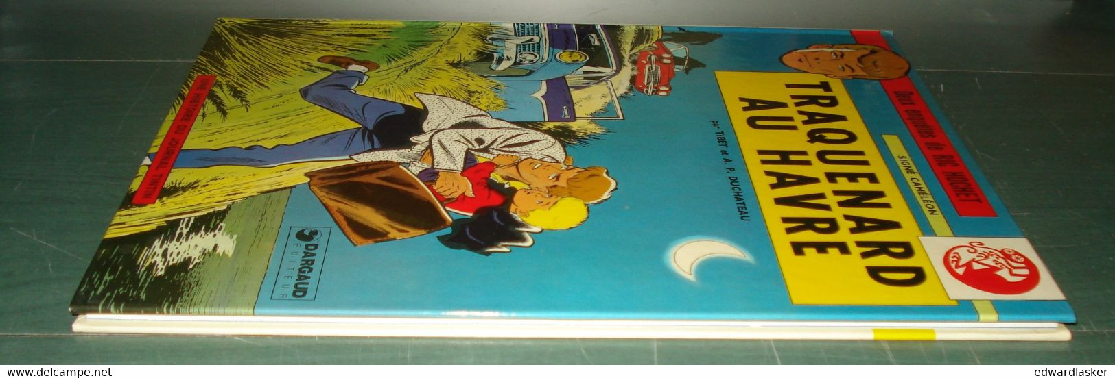 RIC HOCHET 1 : Traquenard au Havre /Tibet Duchateau - Dargaud - Réédition 1978