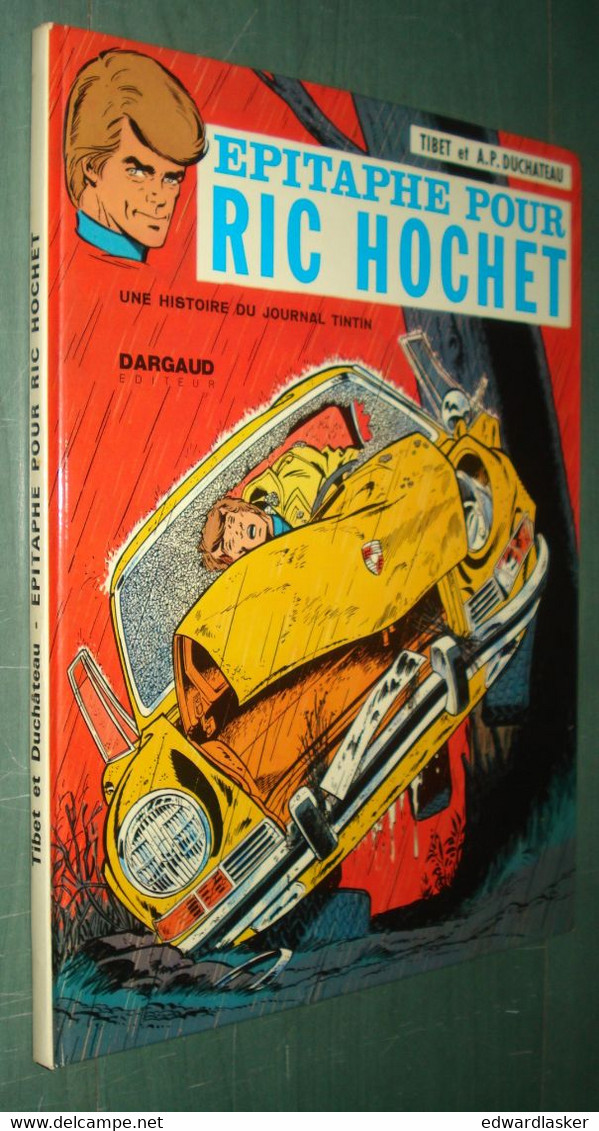 RIC HOCHET 17 : Epitaphe Pour Ric Hochet //Tibet Duchateau - Dargaud - EO 1973 - Ric Hochet