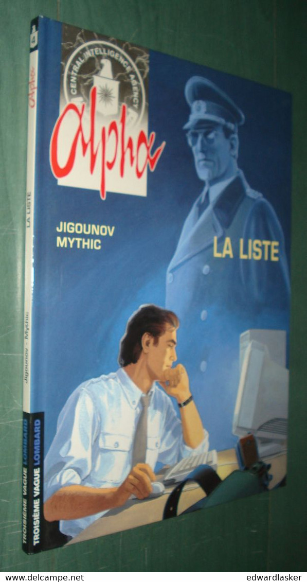 ALPHA N°4 : La Liste /Jigounov Mythic - EO Lombard 1999 - Alpha