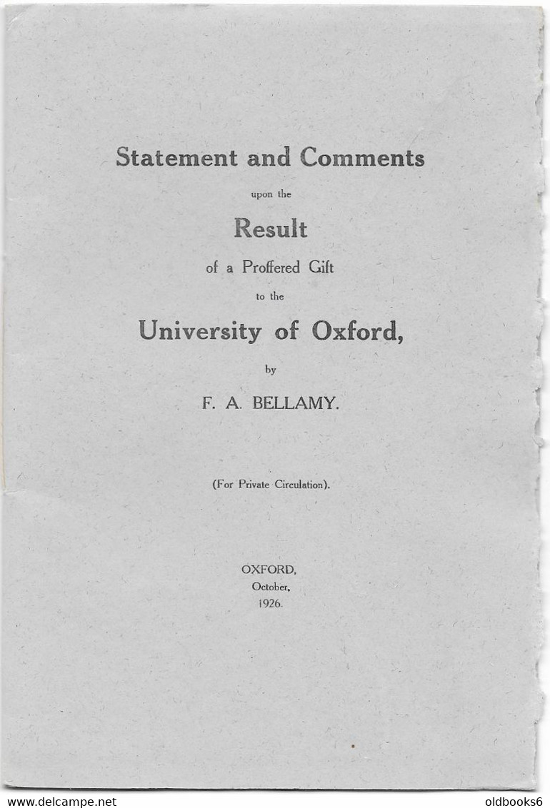 GROSSBRITANNIEN GREAT BRITAIN  1926, Statement And Comments Upon The Result Of A Proffered Gift. F.A.Bellamy - Libros Sobre Colecciones