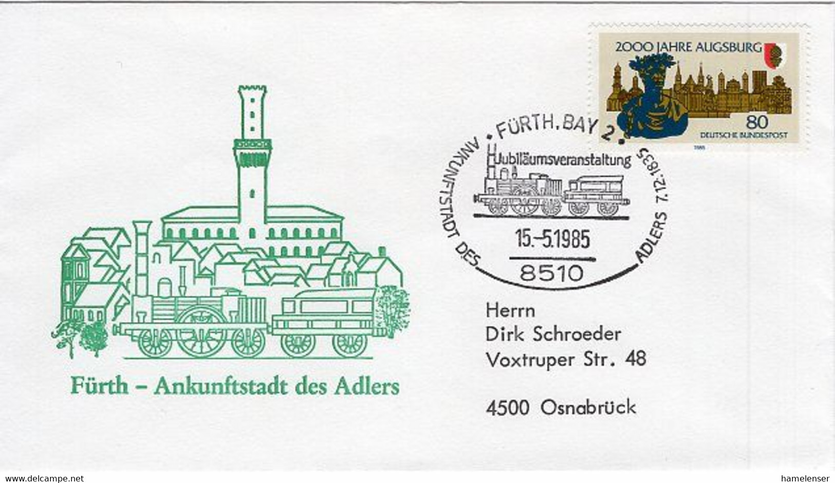49914 - Bund - 1985 - 80Pfg. Augsburg EF A. Bf. FUERTH - ANKUNFTSSTADT DES ADLERS -> Osnabrueck - Treni