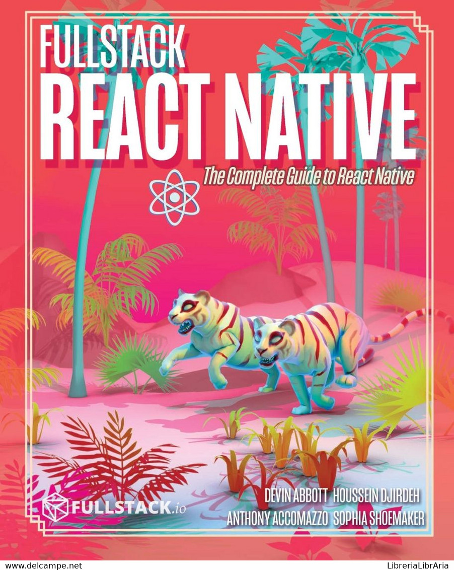 Fullstack React Native Create Beautiful Mobile Apps With JavaScript And React Native - Informática