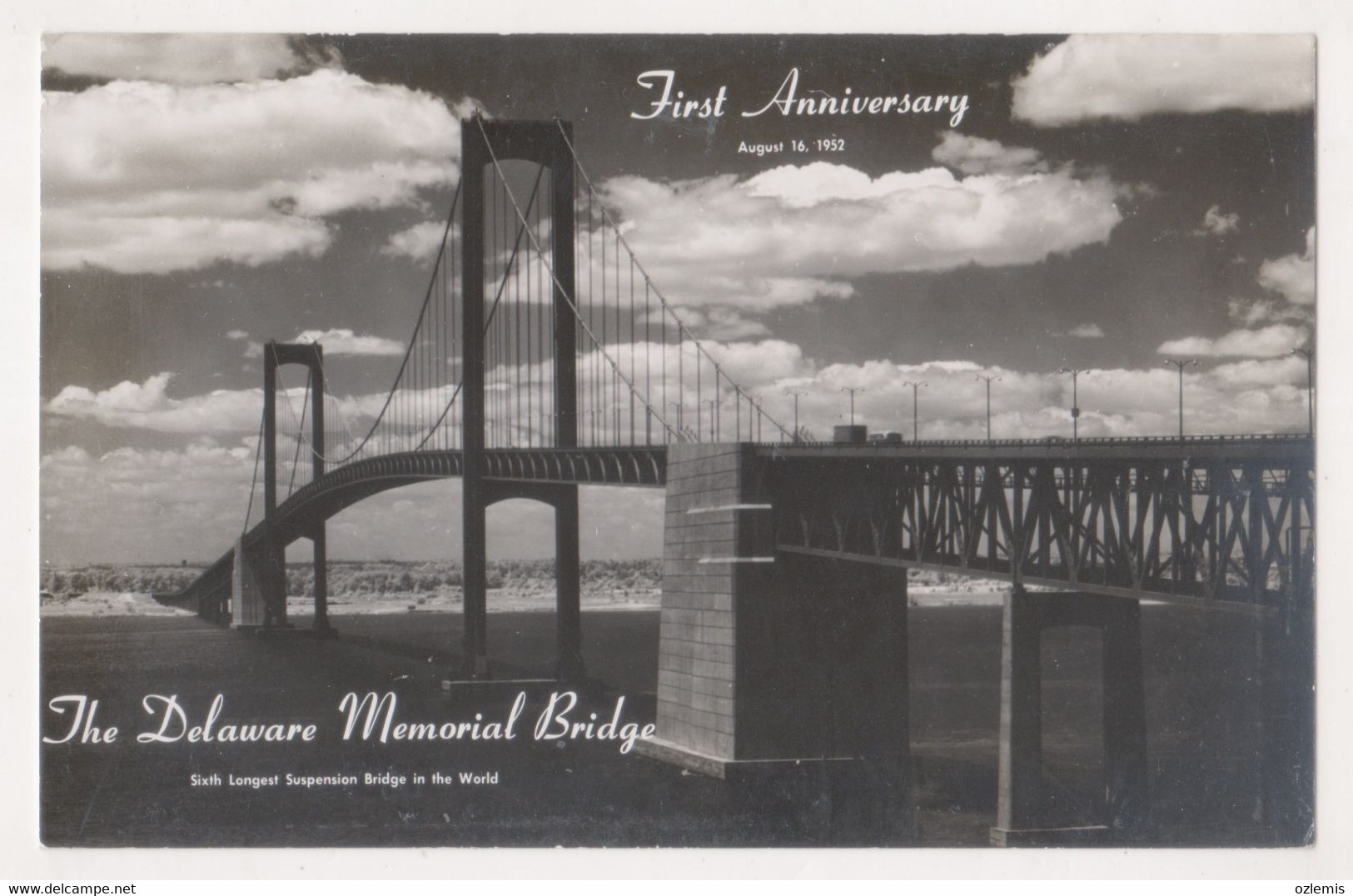 THE DELAWARE MEMORIAL BRIDGE,FIRST ANNIVERSARY ,AUGUST A6,1952 , POSTCARD - Otros & Sin Clasificación