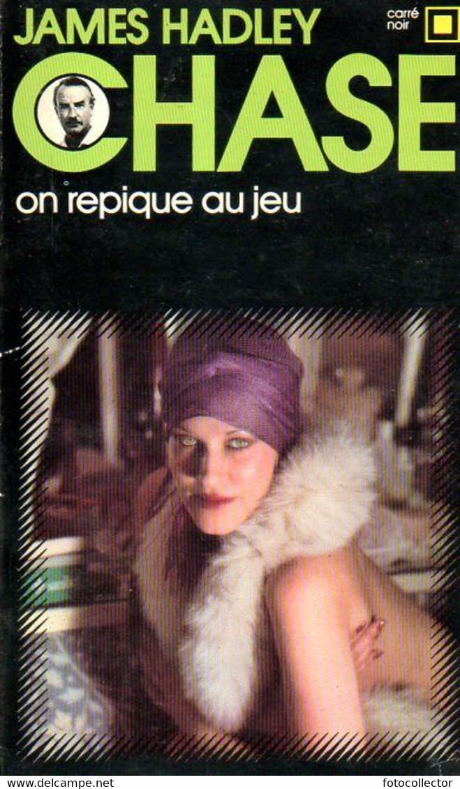 Carré Noir N° 231 : On Repique Au Jeu Par Hadley Chase - NRF Gallimard