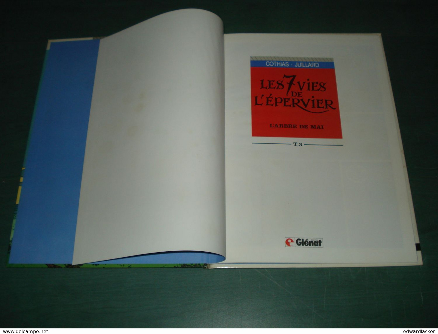 LES 7 VIES DE L'EPERVIER 3 : L'Arbre De Mai /Cothias Juillard - EO Glénat 1986 - Sept Vies De L'Epervier, Les