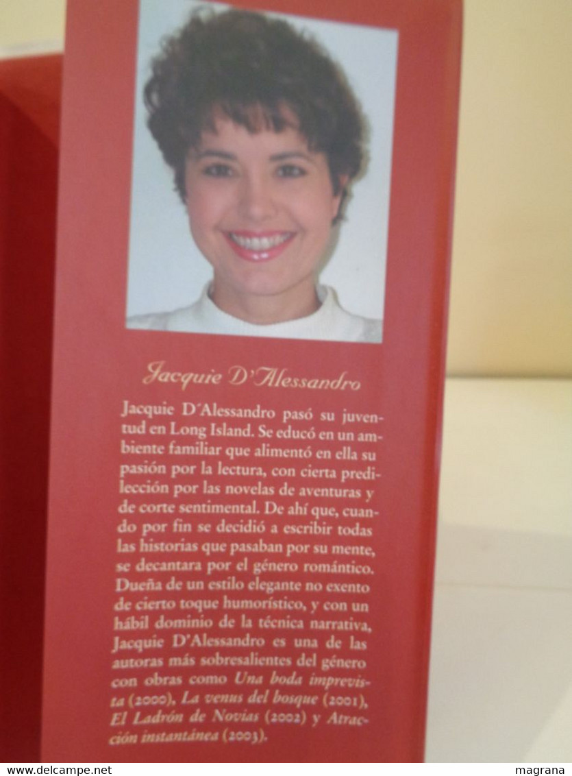 Una Boda Imprevista. Jacquie D'Alessandro. Círculo De Lectores. Traducción De Carlos Abreu. 2004. - Other & Unclassified