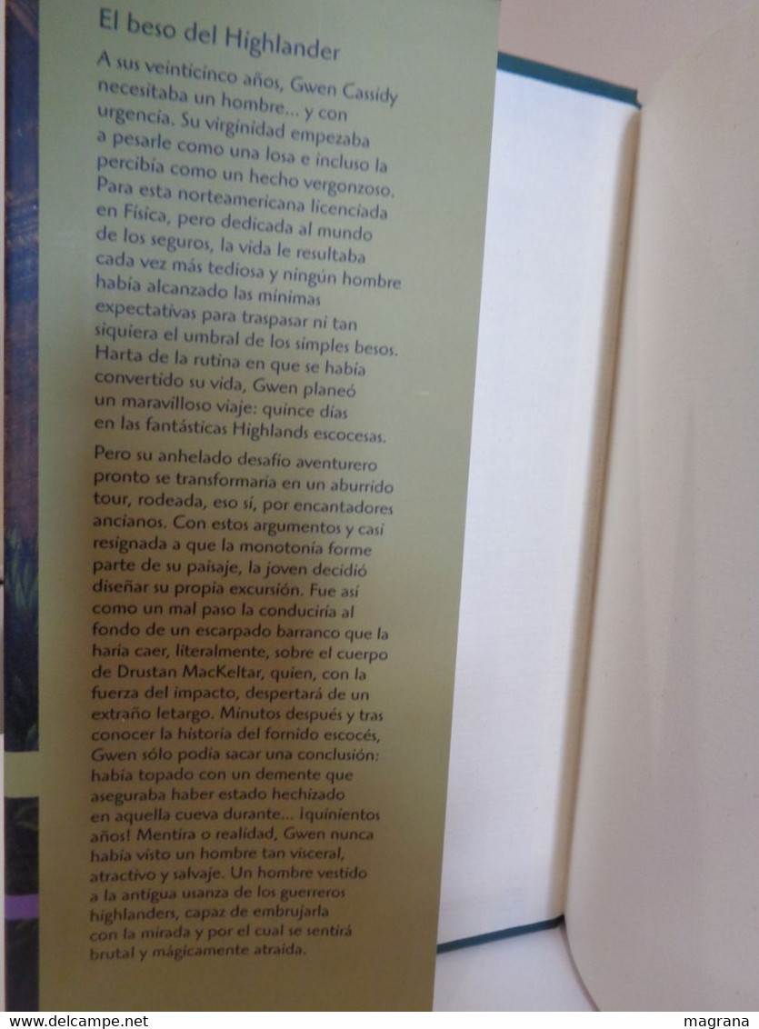 El Beso Del Highlander. Karen Marie Moning. Círculo De Lectores. Traducción De Albert Solé. 2005. - Other & Unclassified