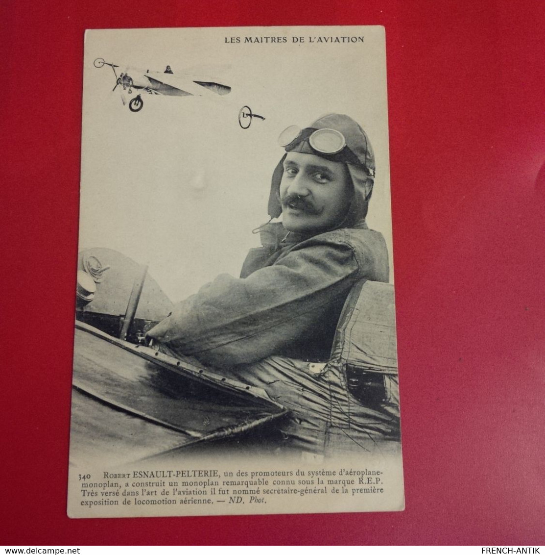 LES MAITRES DE L AVIATION ROBERT ESNAULT PELTERIE - Airmen, Fliers