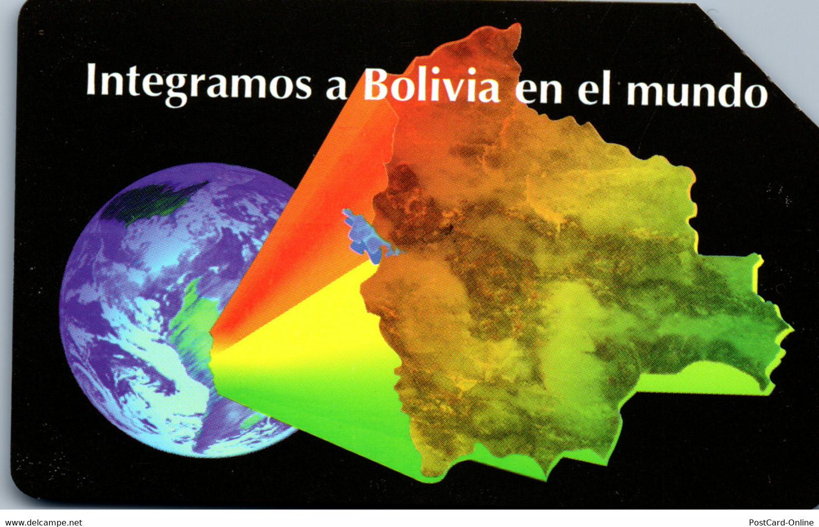 15099 - Bolivien - Integramos A Bolivia En El Mundo - Bolivie