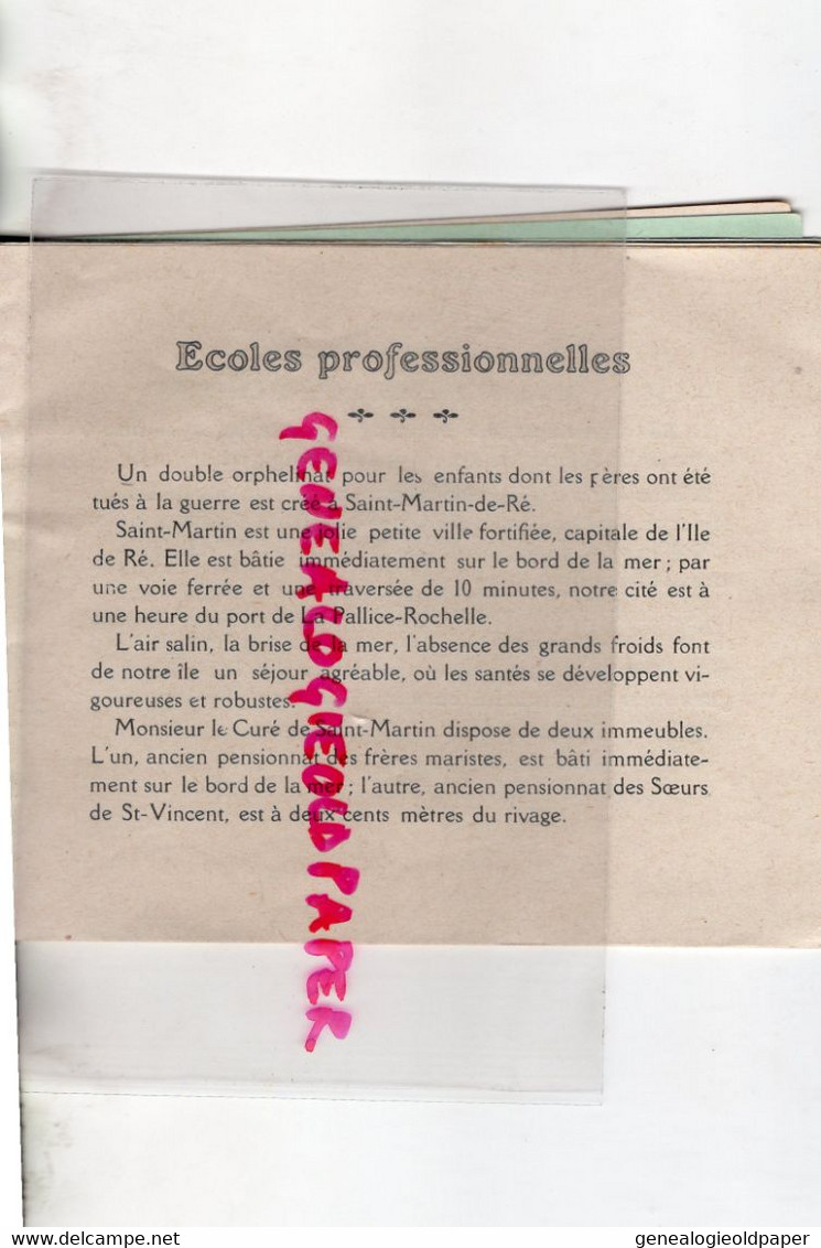 17- RARE LIVRET ECOLES PROFESSIONNELLES ST SAINT MARTIN RE ENFANTS DONT PERES TUES GUERRE-MGR EYSSAUTIER LA ROCHELLE - Historical Documents