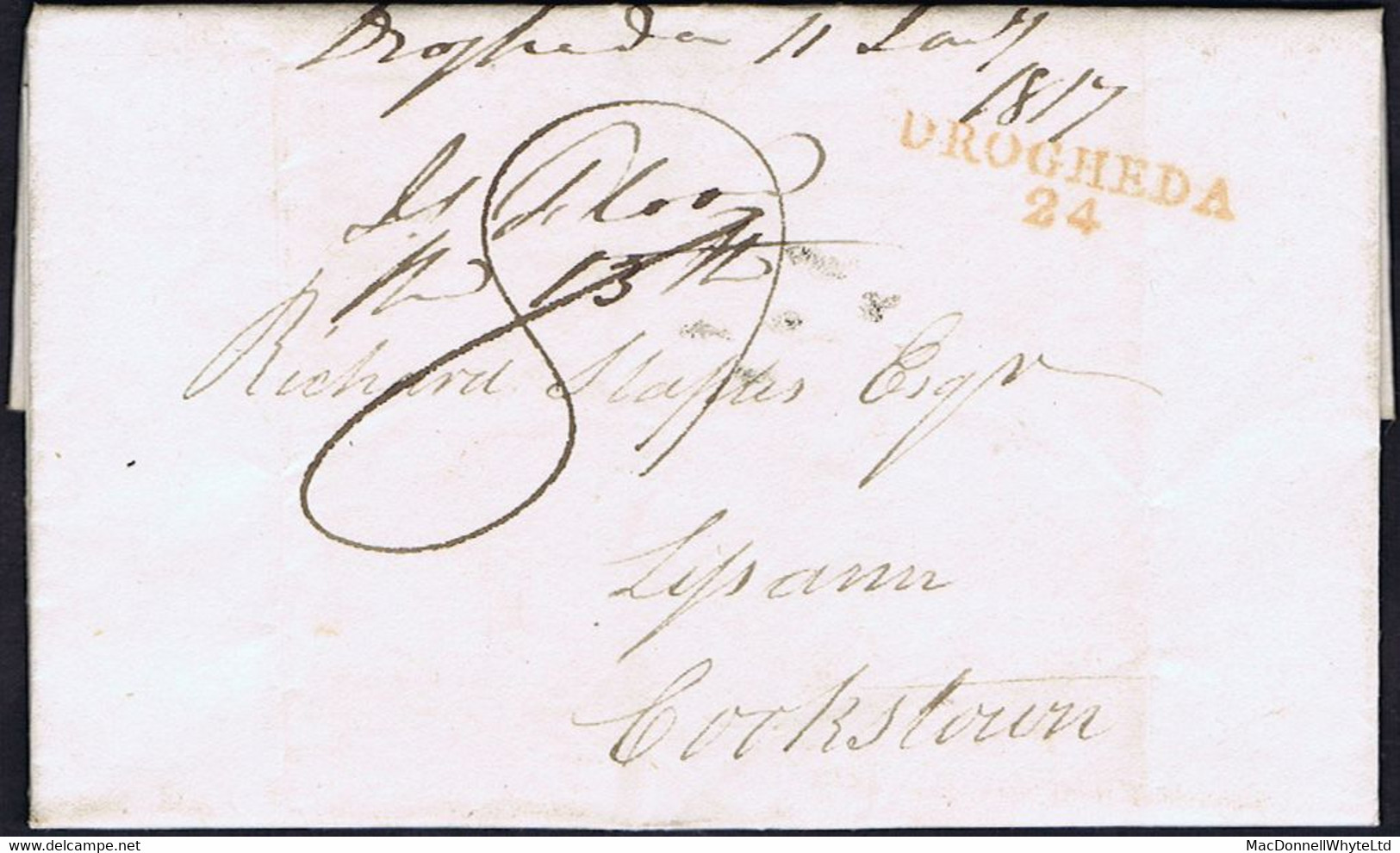 Ireland Louth 1817 Entire Letter To Cookstown Rated "8" For 55 To 65 Miles, With Clear Red DROGHEDA/24 Town Mileage - Prefilatelia