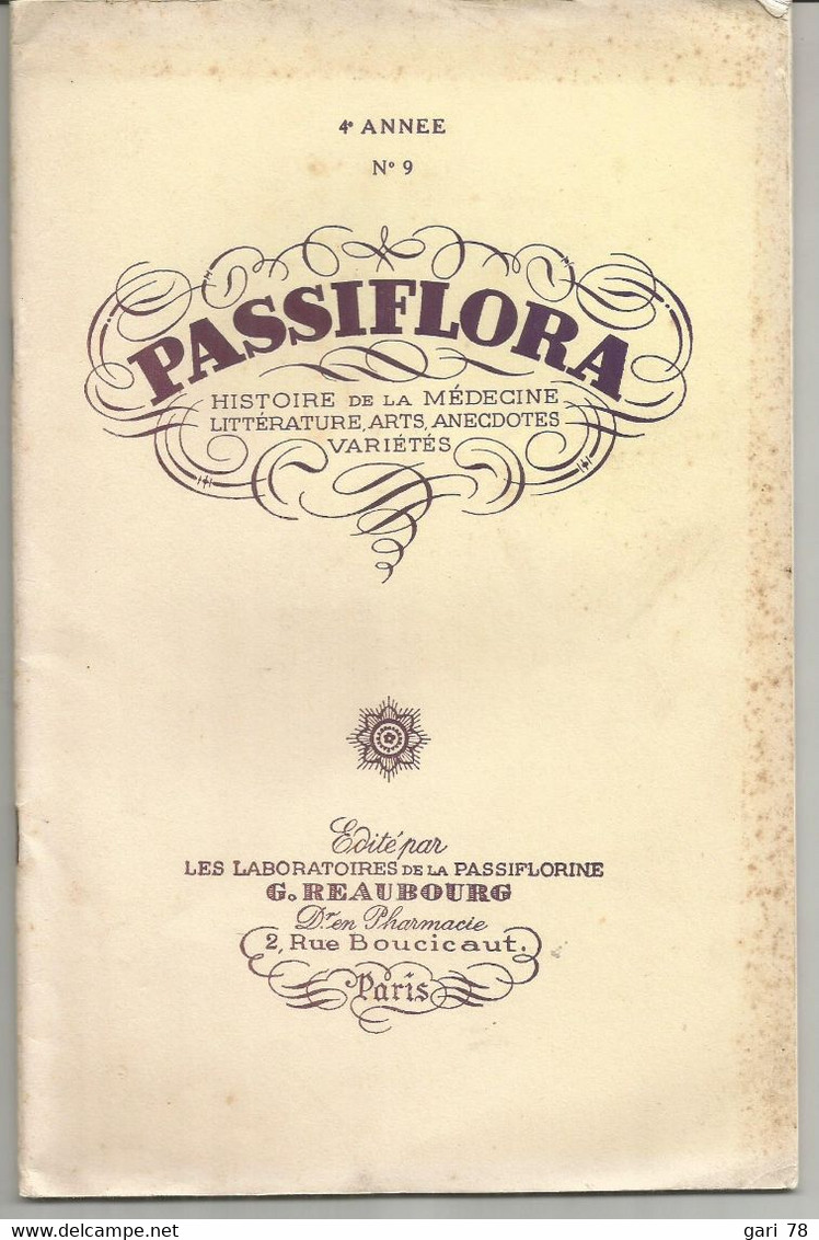 PASSIFLORA  4e Année N° 9 Histoire De La Médecine, Littérature, Arts, Anecdotes, Variété - Medicina & Salud